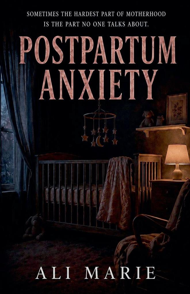 Postpartum Anxiety