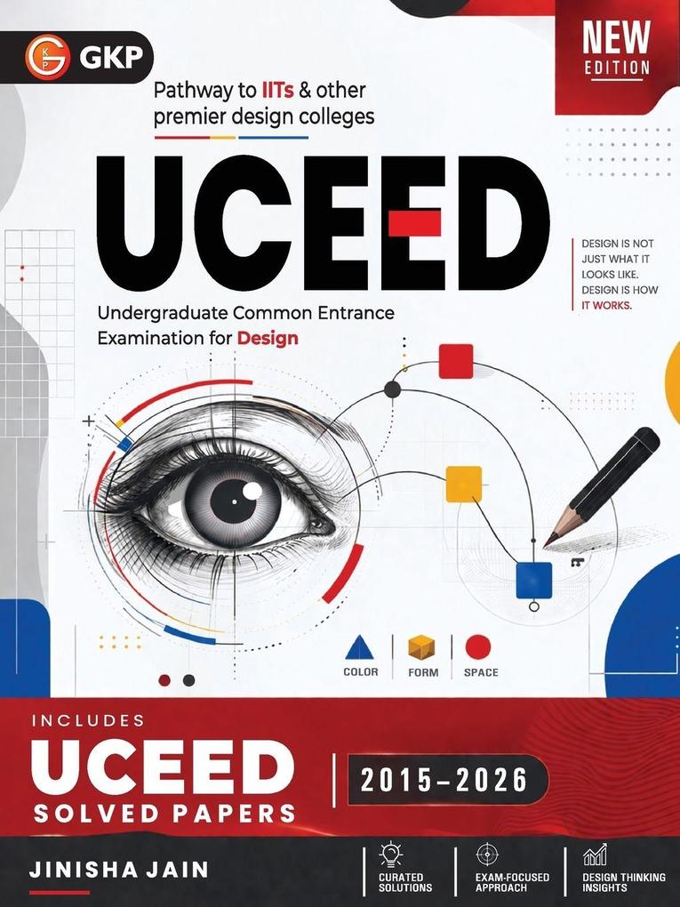 UCEED 2027 Guide with Solved Papers 2015-2026 | 12 Years of Previous Year Questions | Complete Preparation Book for UCEED Exam