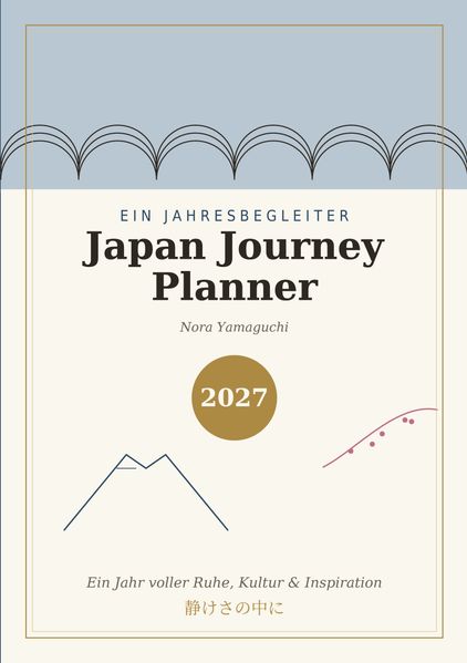 Japan Journey Planner 2027