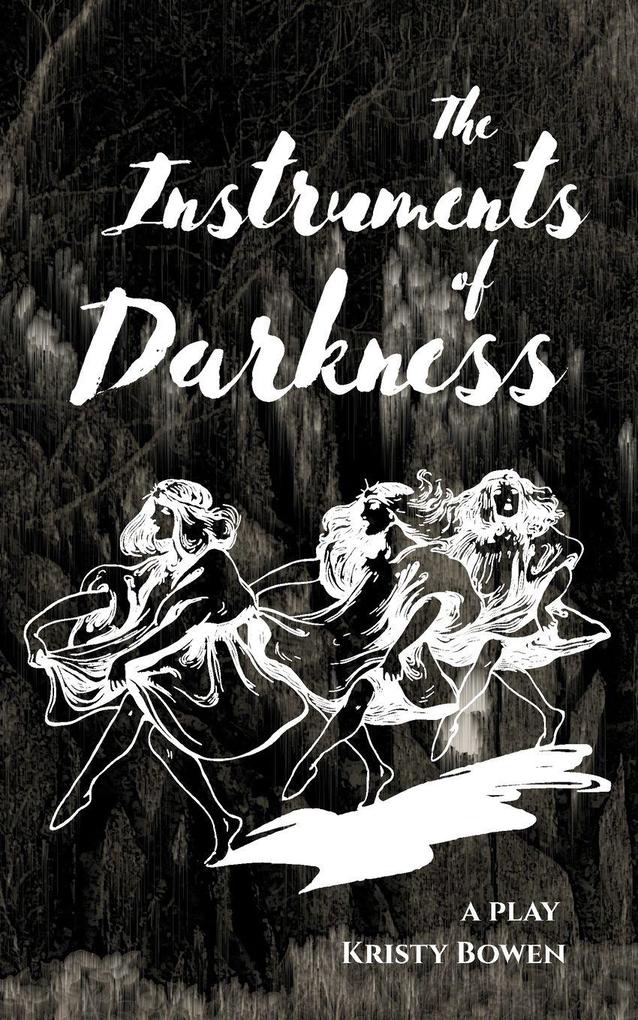The Instruments of Darkness