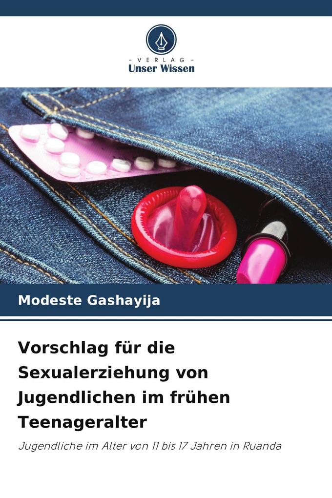 Vorschlag für die Sexualerziehung von Jugendlichen im frühen Teenageralter