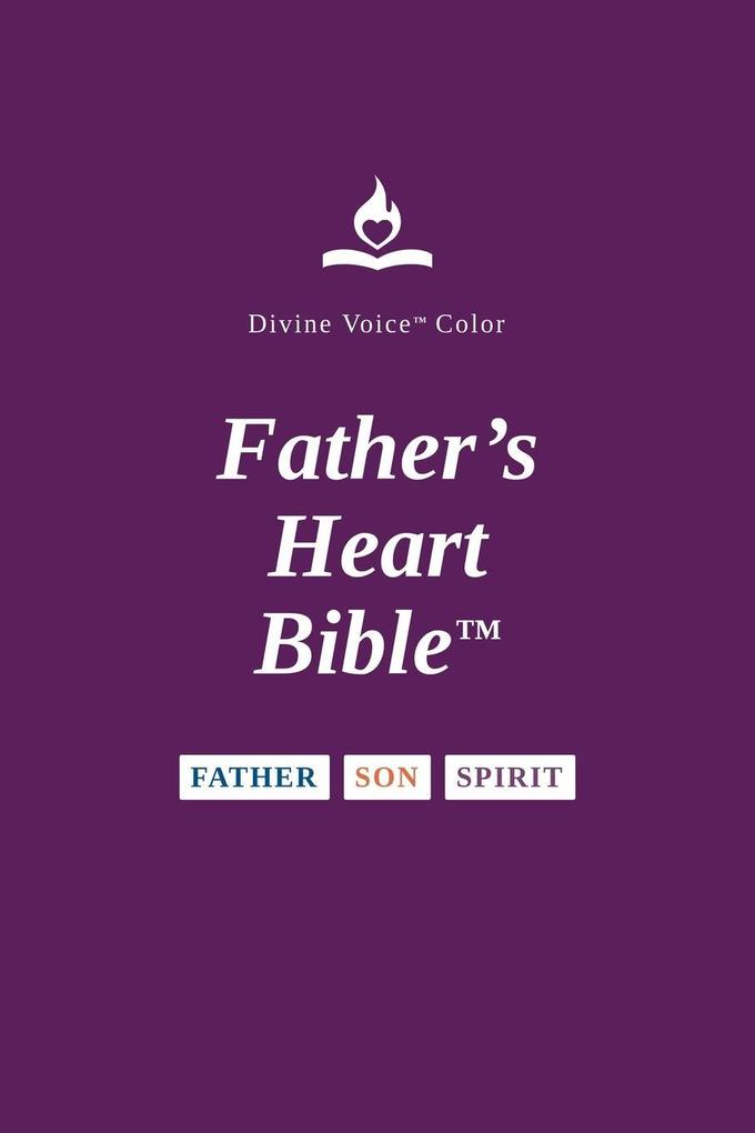 Father's Heart Bible (Large Print Paperback - Plum Edition)