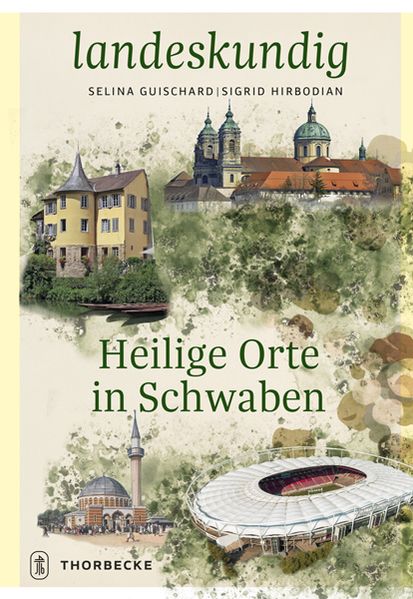 Heilige Orte in Schwaben