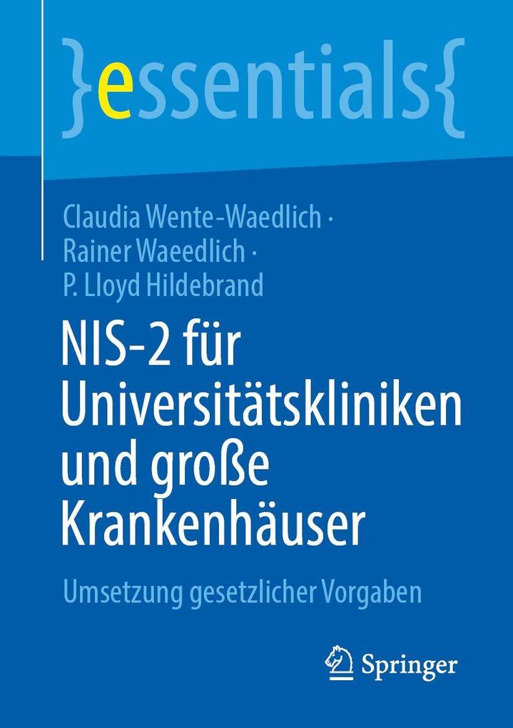 NIS-2 für Universitätskliniken und große Krankenhäuser