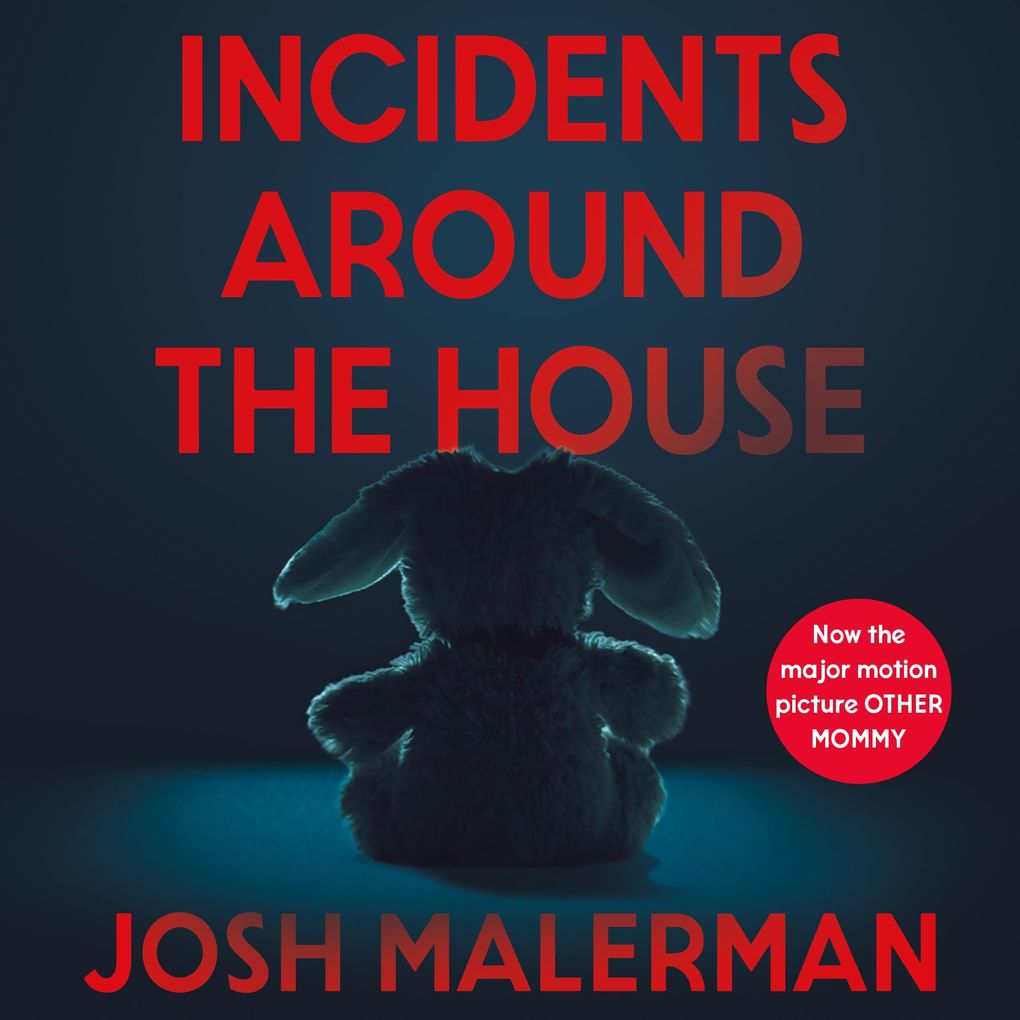 Incidents Around the House