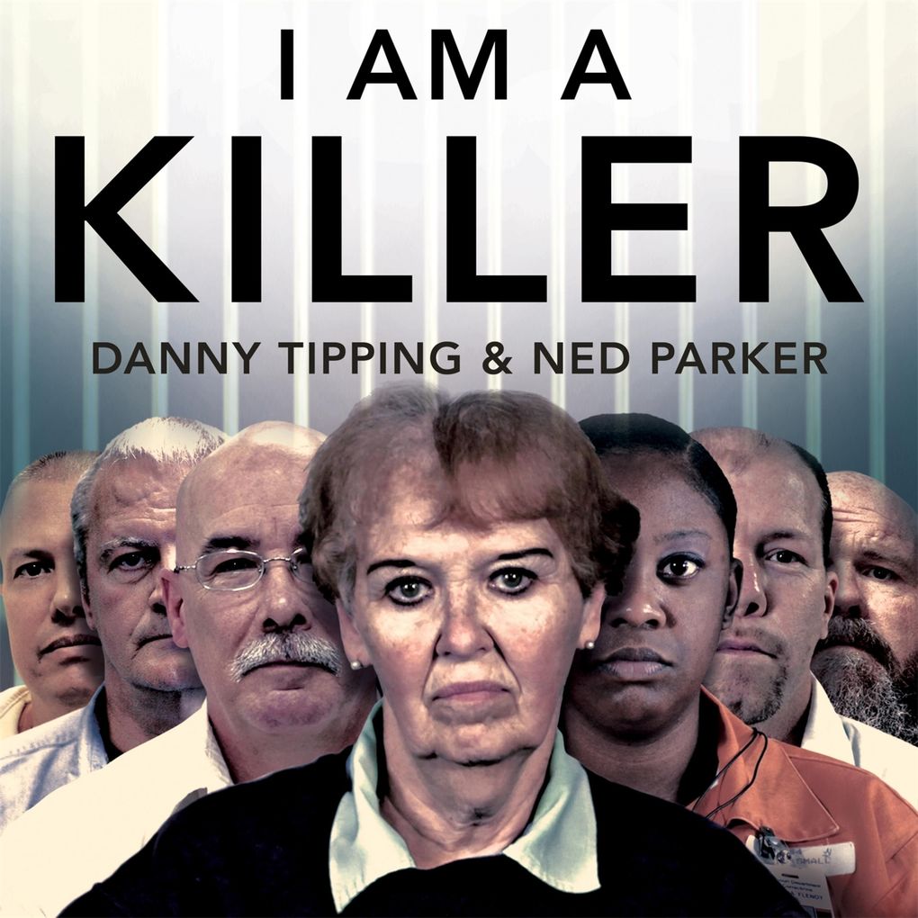 I Am A Killer