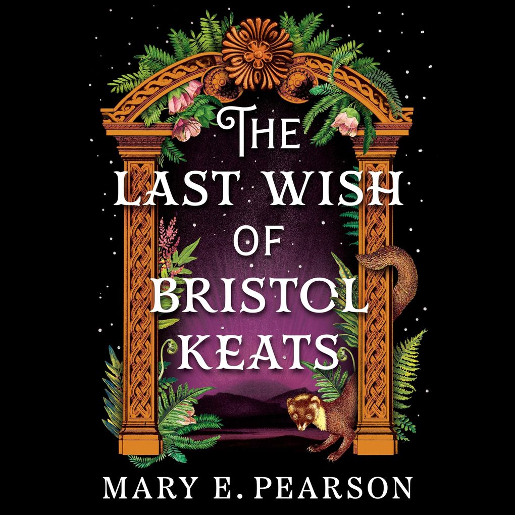 The Last Wish of Bristol Keats