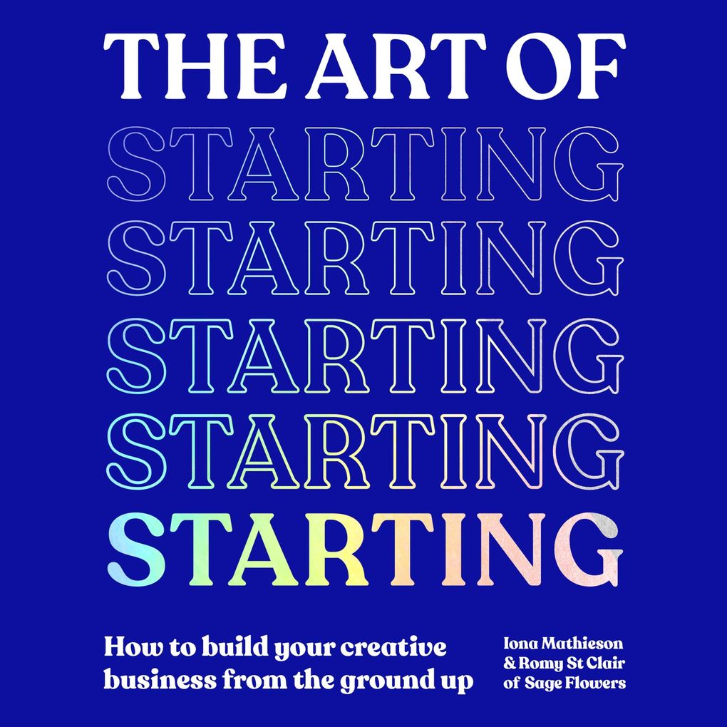 The Art of Starting