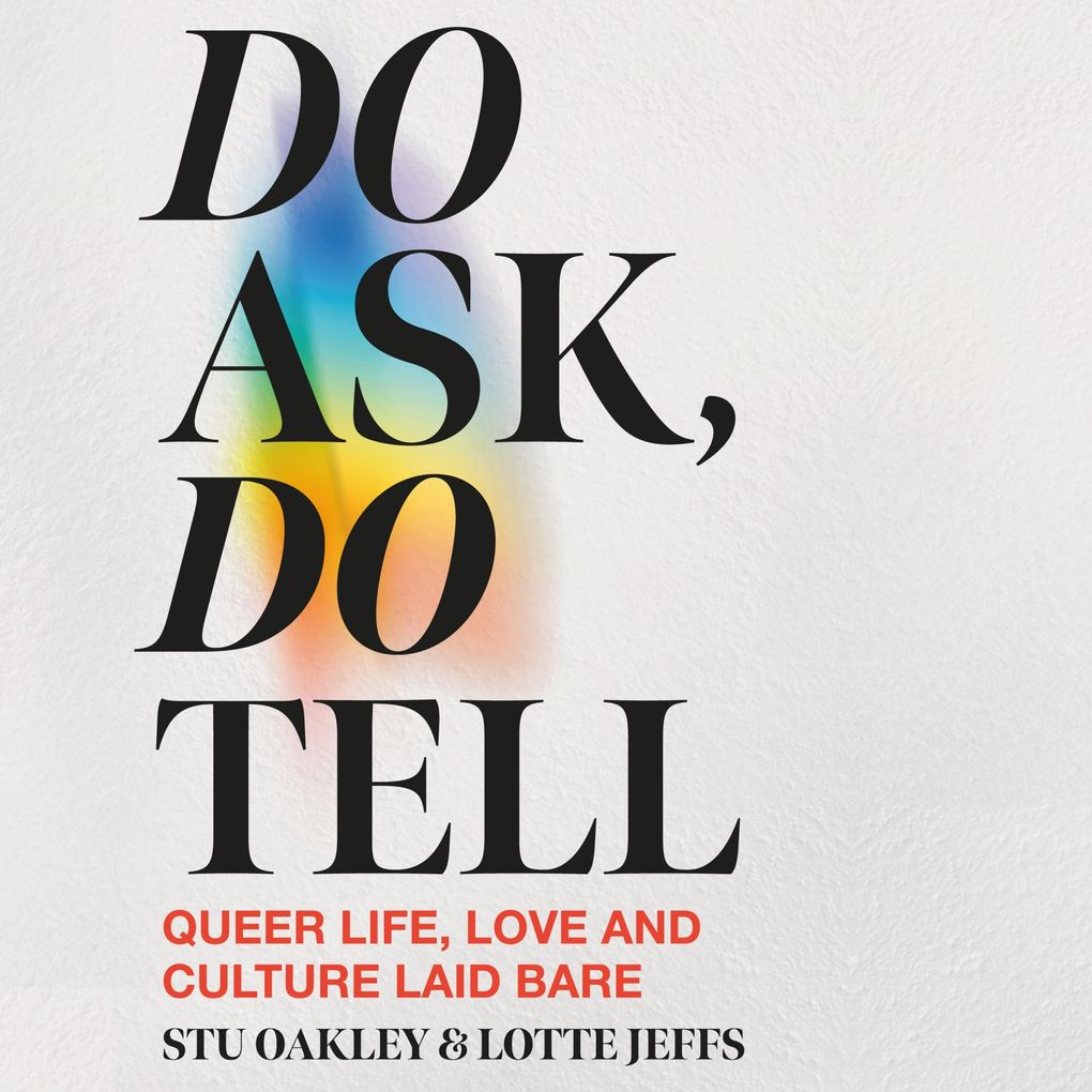 Do Ask Do Tell