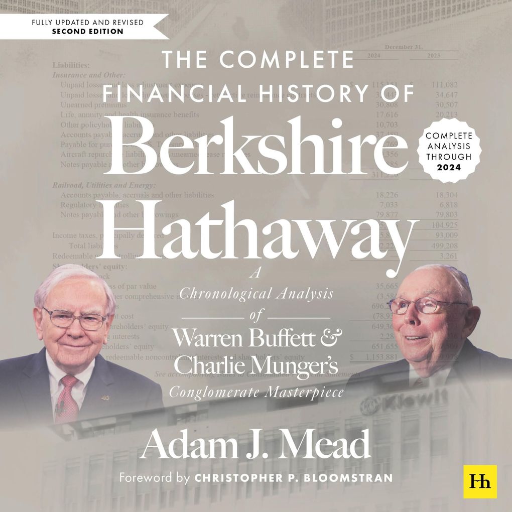 The Complete Financial History of Berkshire Hathaway