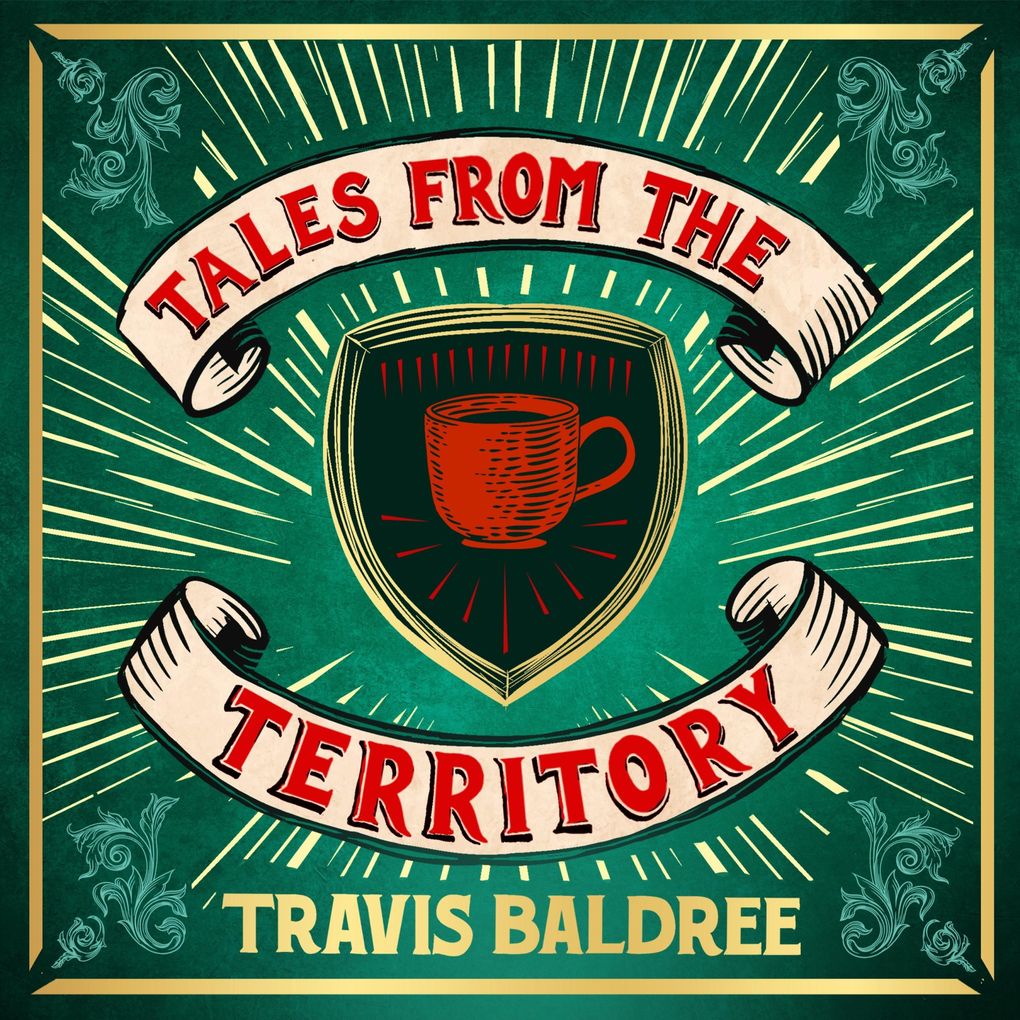 Tales from the Territory