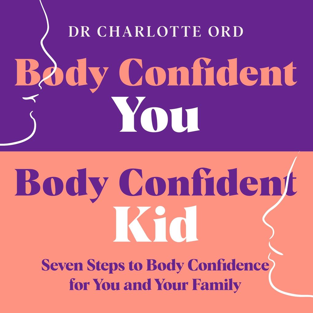 Body Confident You Body Confident Kid