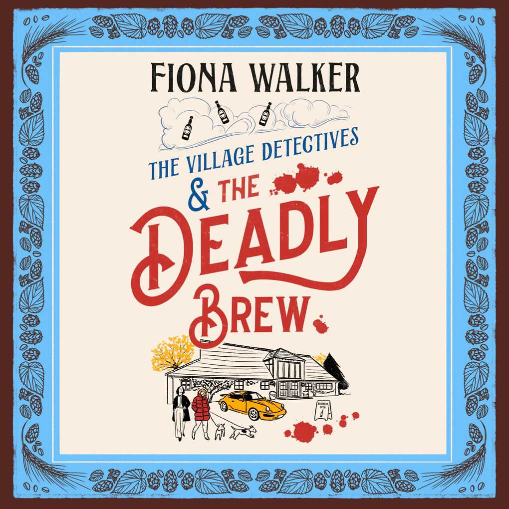 The Village Detectives and the Deadly Brew