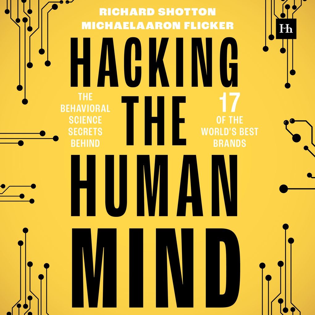 Hacking the Human Mind