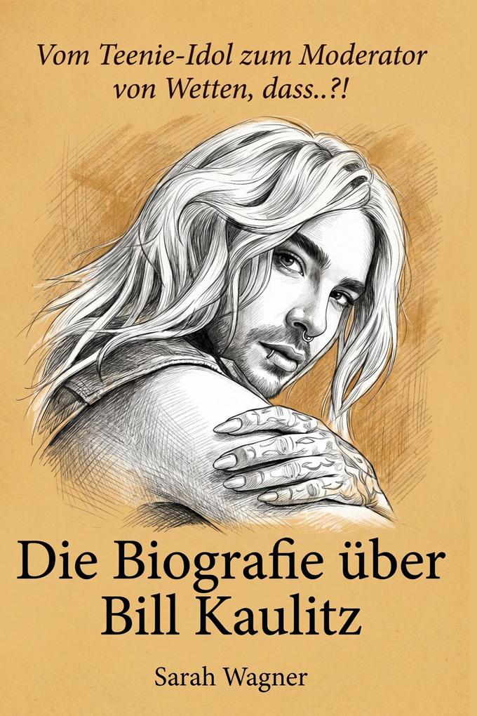 Die Biografie über Bill Kaulitz