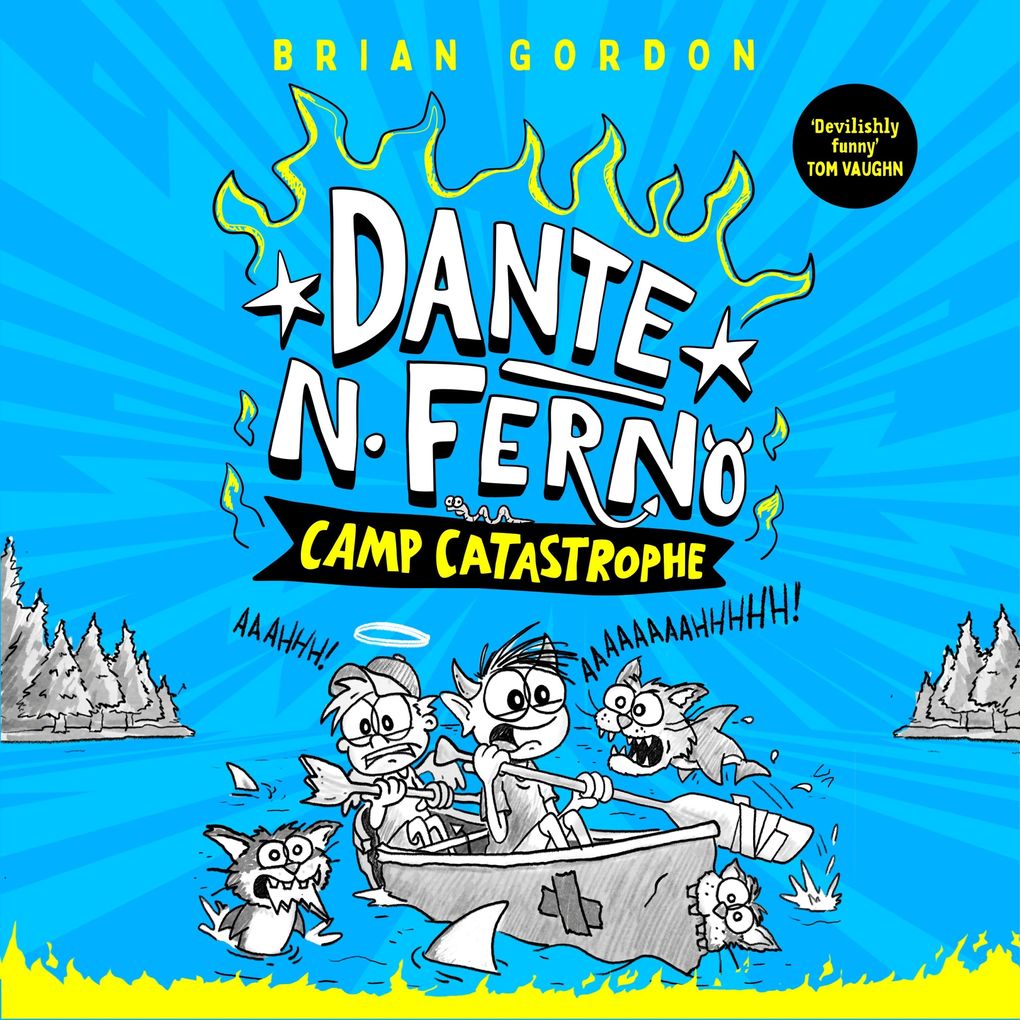 Dante N. Ferno: Camp Catastrophe