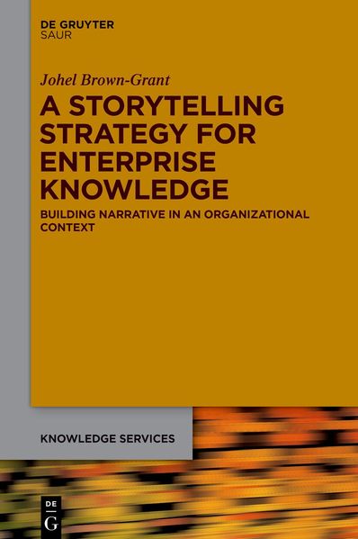 A Storytelling Strategy for Enterprise Knowledge