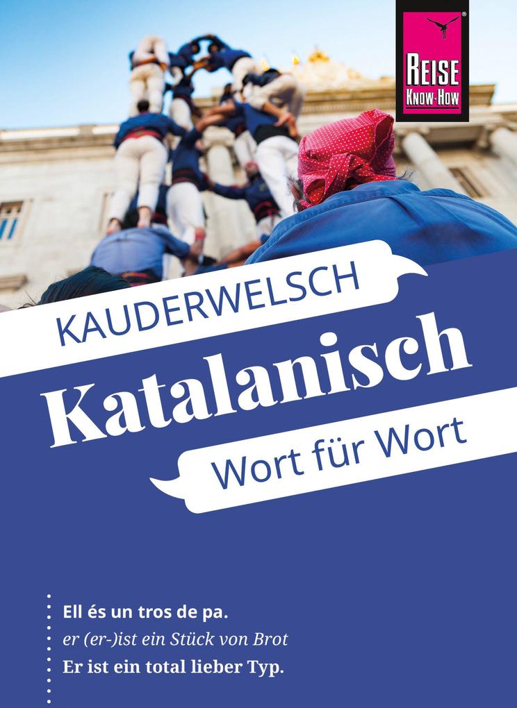 Reise Know-How Katalanisch - Wort für Wort