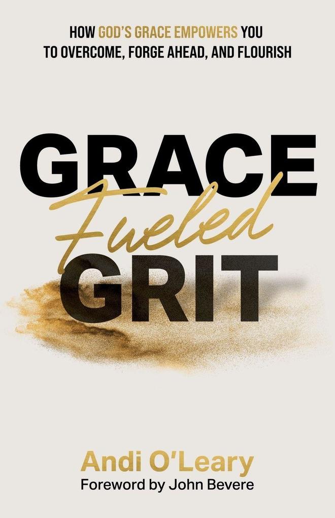 Grace Fueled Grit