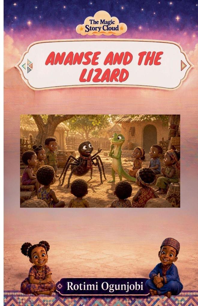 Ananse and the Lizard