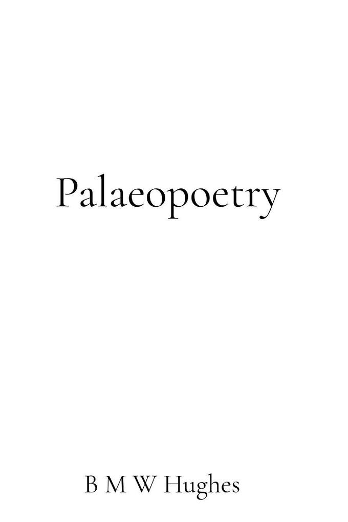 Palaeopoetry
