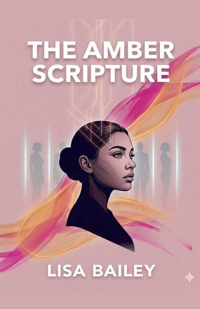 The Amber Scripture