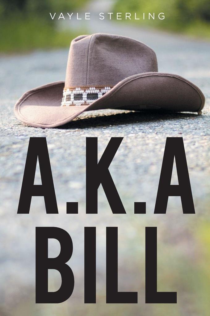 A.K.A Bill