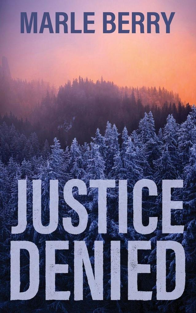 Justice Denied