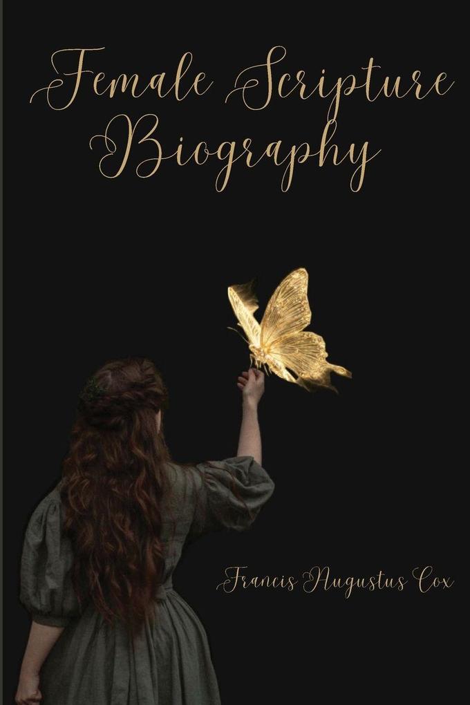 Female Scripture Biography