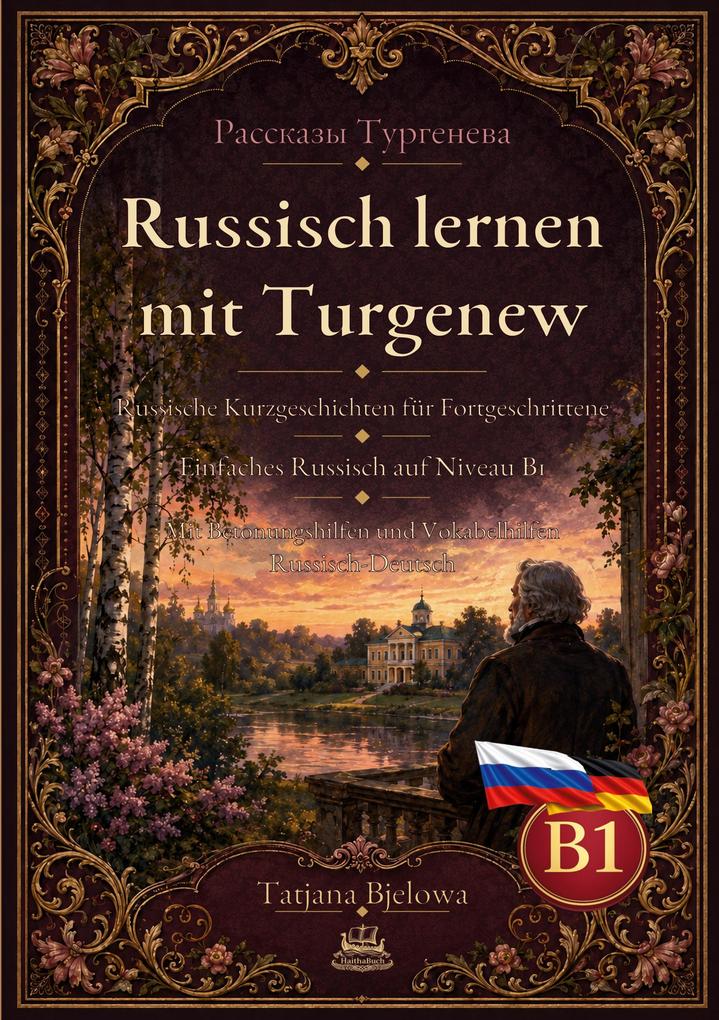 Rasskasy Turgenewa Russisch lernen mit Turgenew