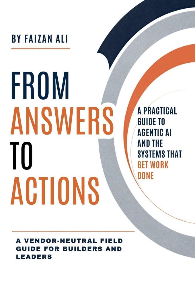 From Answers to Actions