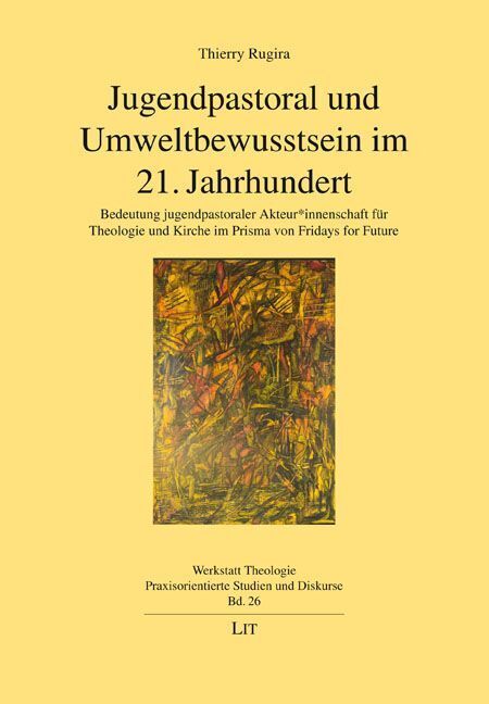Jugendpastoral und Umweltbewusstsein im 21. Jahrhundert