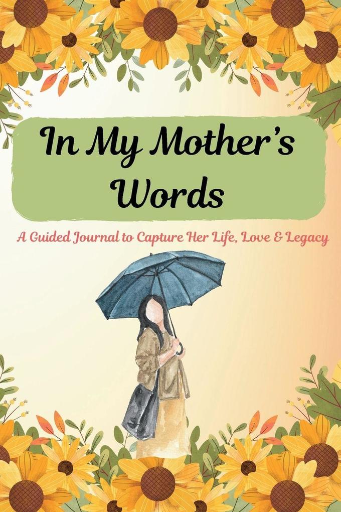 In My Mother's Words