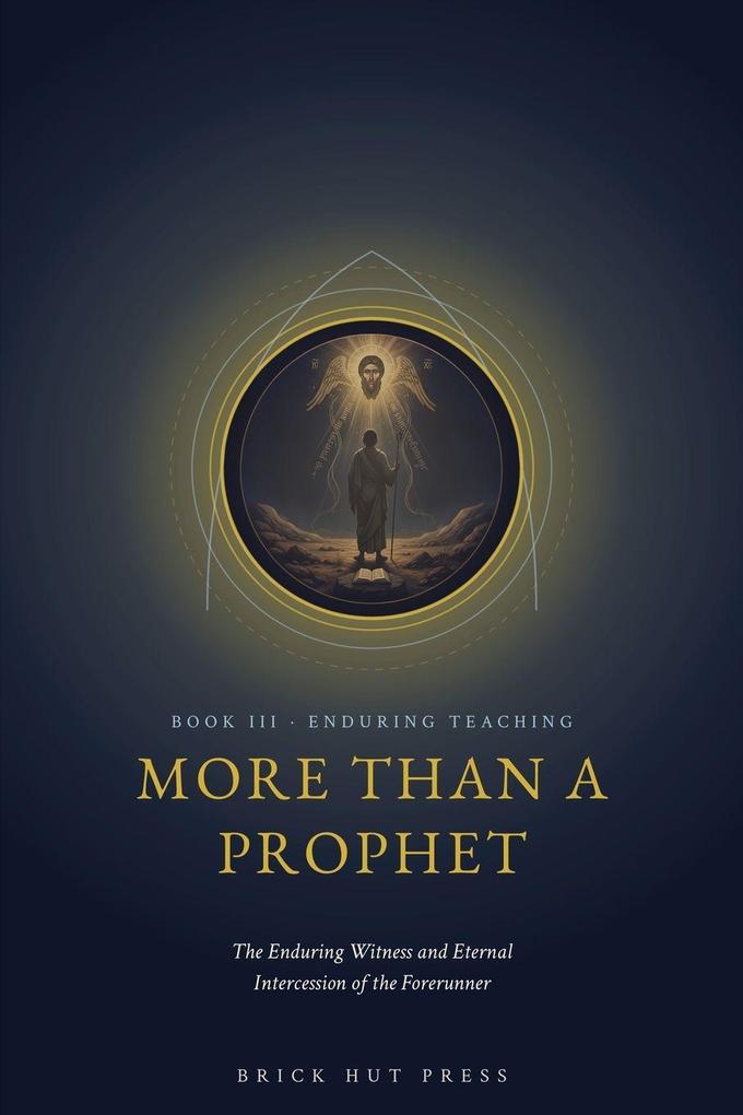 More Than a Prophet