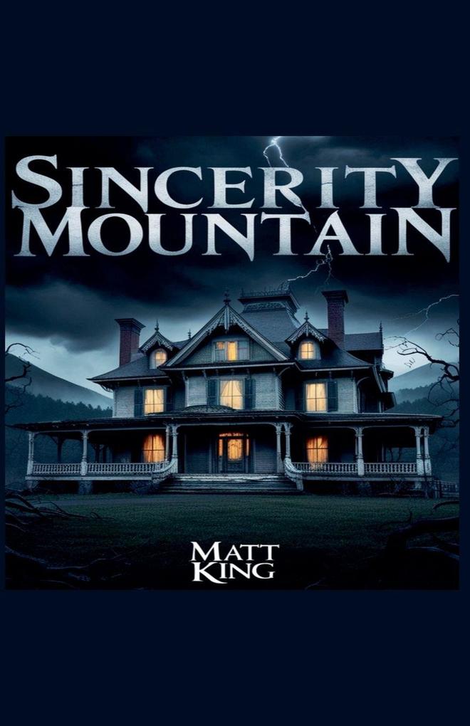 Sincerity Mountain