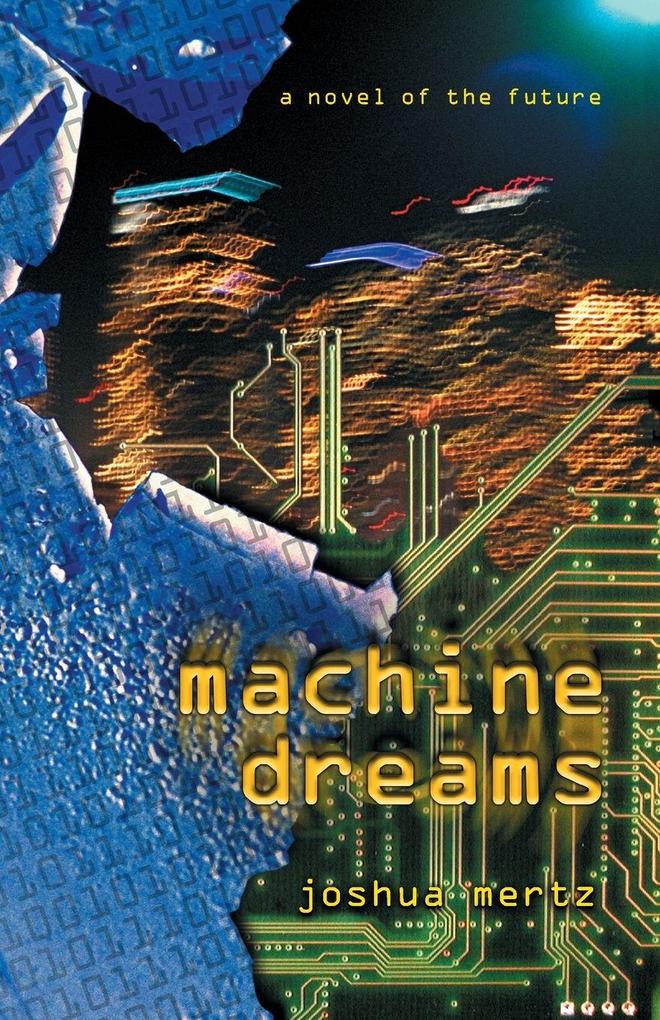 Machine Dreams