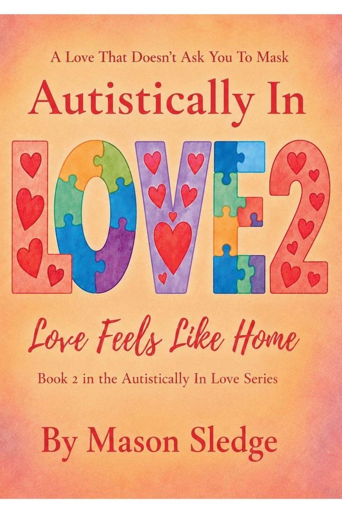 Autistically In Love 2