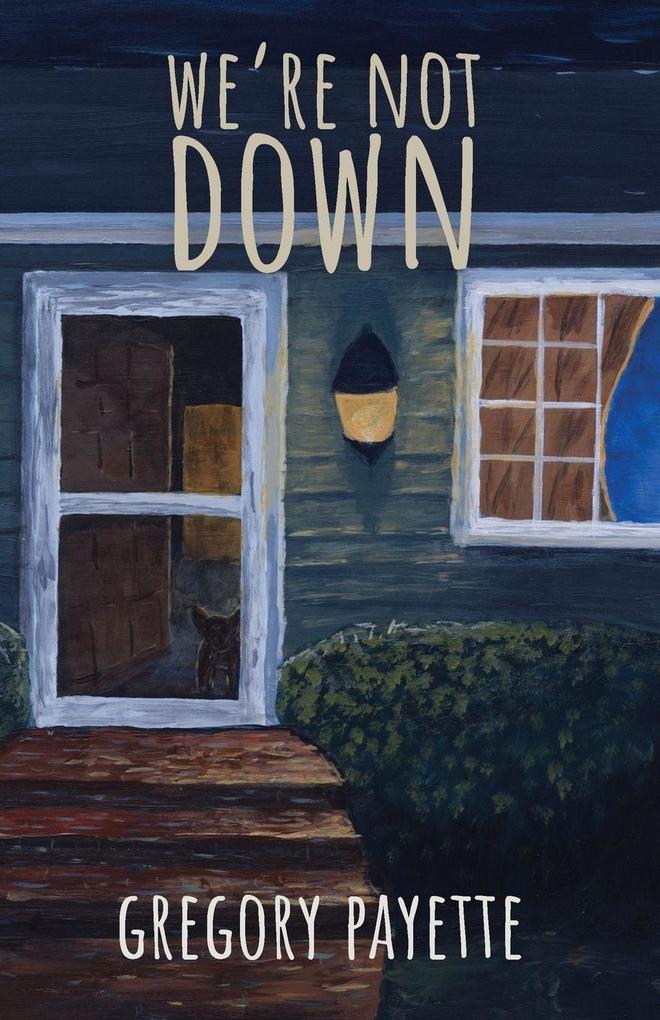 We're Not Down