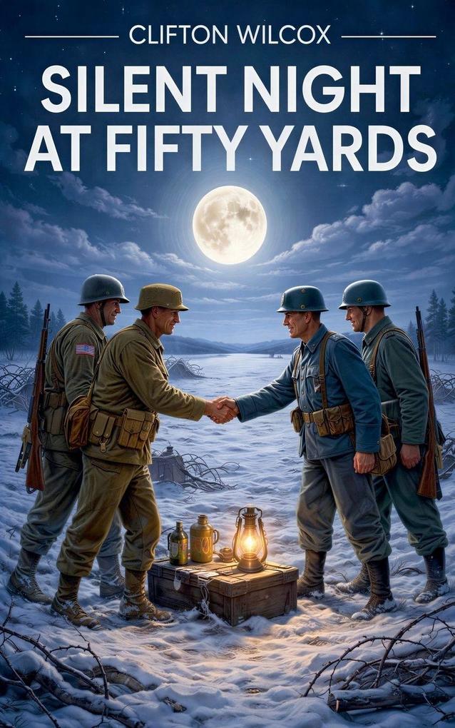 Silent Night At Fifty Yards