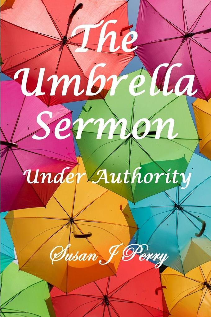 The Umbrella Sermon