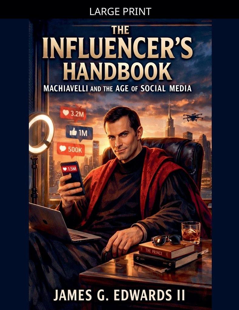 The Influencer's Handbook
