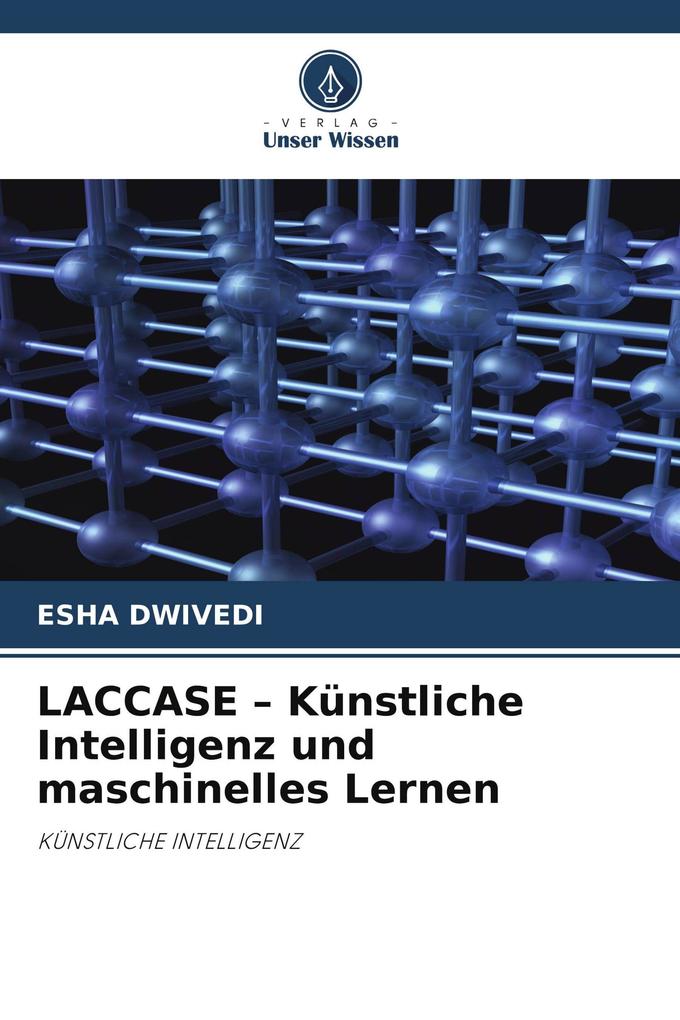 LACCASE - Künstliche Intelligenz und maschinelles Lernen