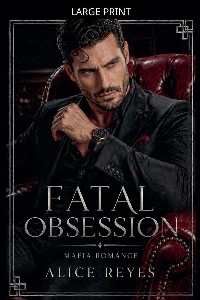 Fatal Obsession