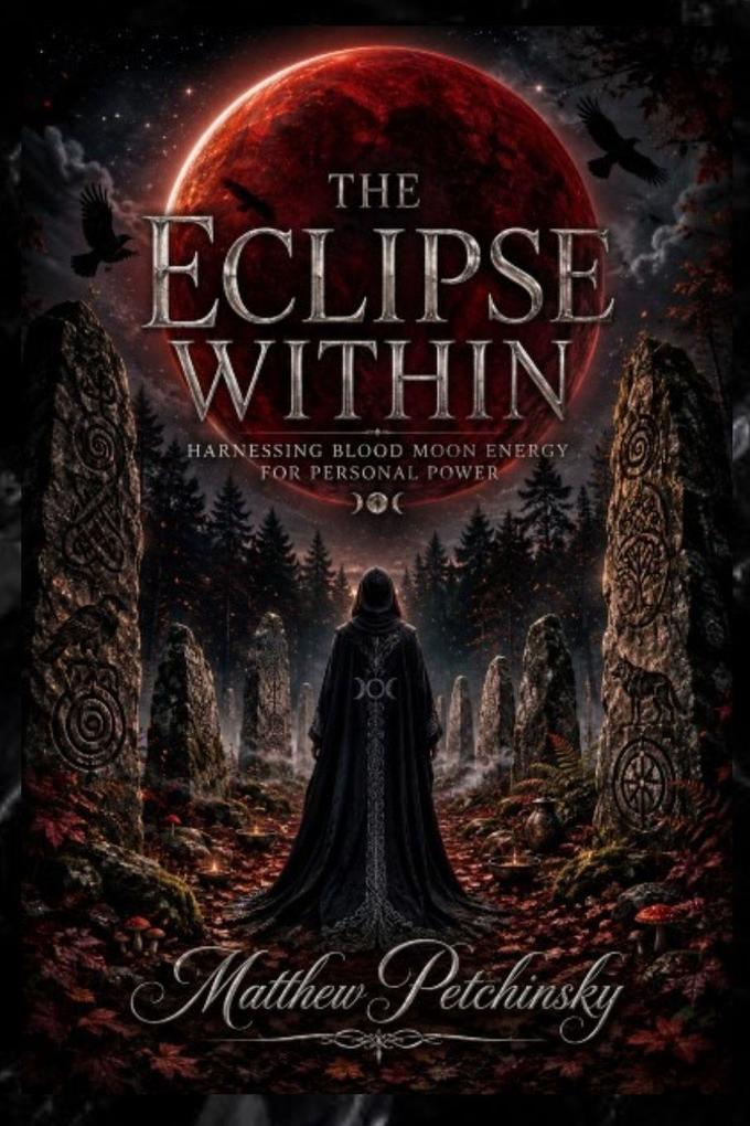 The Eclipse Within