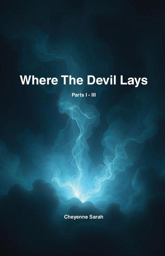 Where The Devil Lays