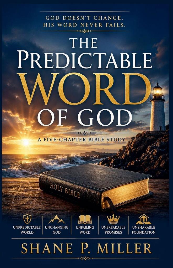 The Predictable Word of God