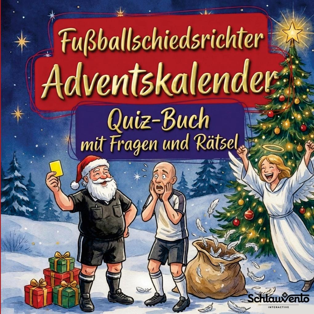 Fußballschiedsrichter-Adventskalender: Quiz-Buch mit Fragen und Rätsel