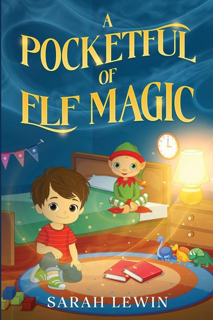 A Pocketful of Elf Magic
