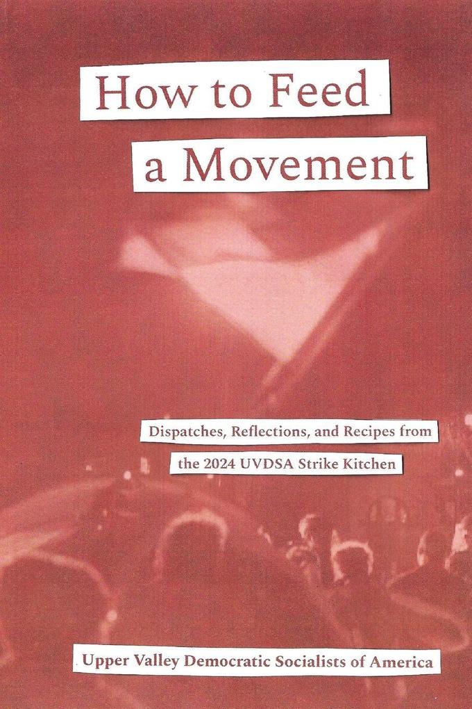 How to Feed a Movement