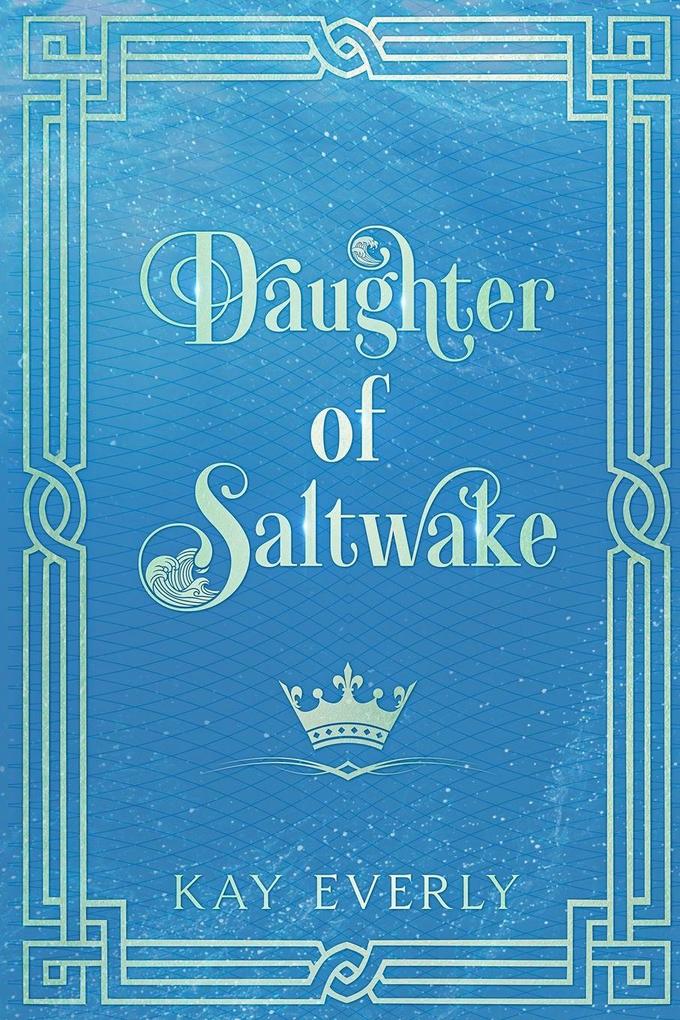 Daughter of Saltwake